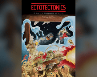 Ectotectonics: A Slipgate Chokepoint adventure  