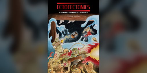 Cover image for Ectotectonics: A Slipgate Chokepoint adventure