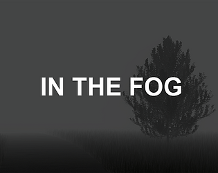 In the fog