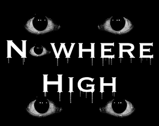 Nowhere High: Chapter 2