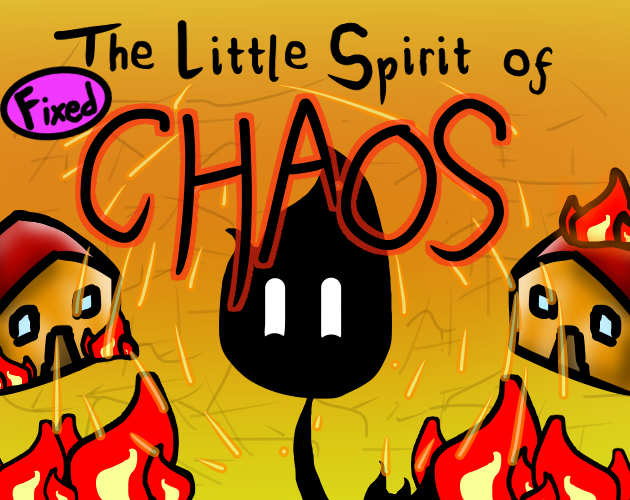 Cover image for The Little Spirit of Chaos - FIXED