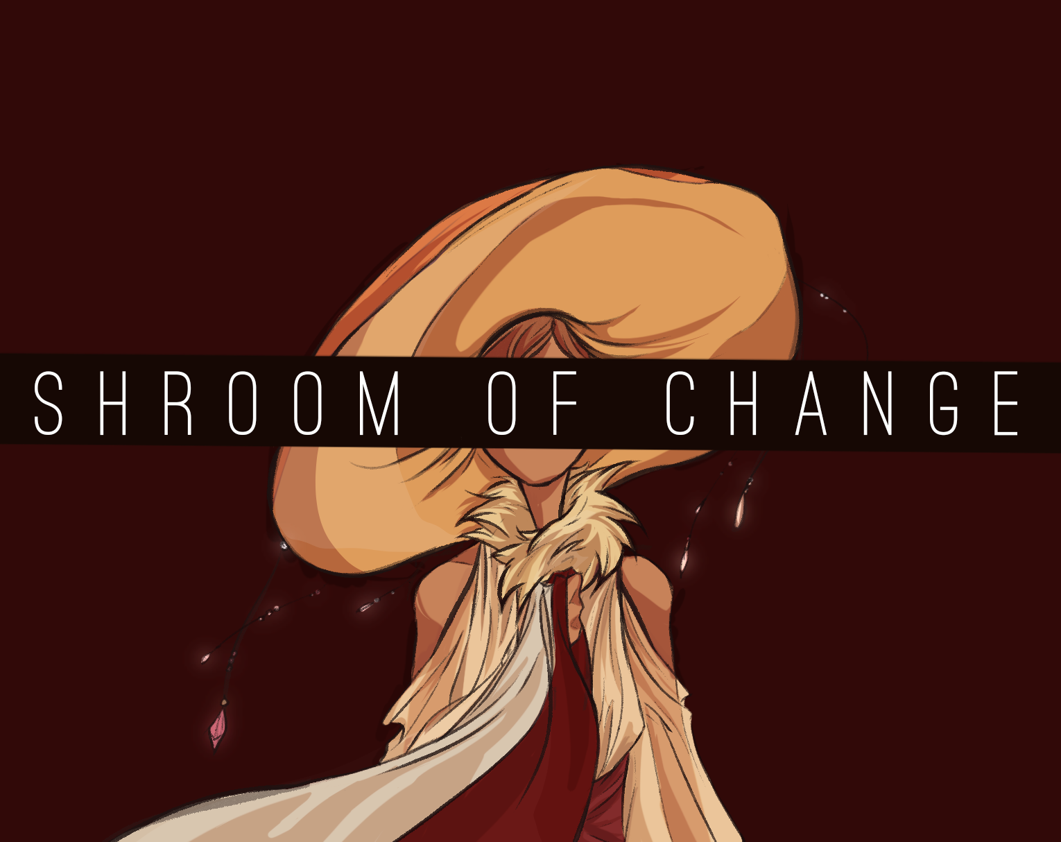 Shroom of Change