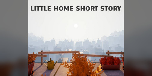 Cover image for Little Home Short Story