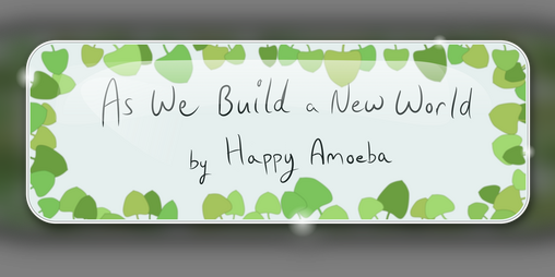 Cover image for As We Build a New World