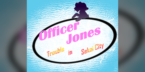Cover image for Officer Jones Trouble in Sekai City