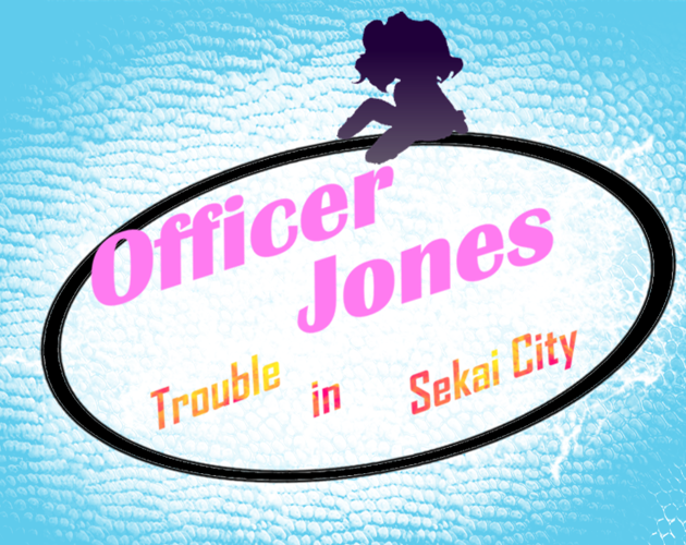 Cover image for Officer Jones Trouble in Sekai City