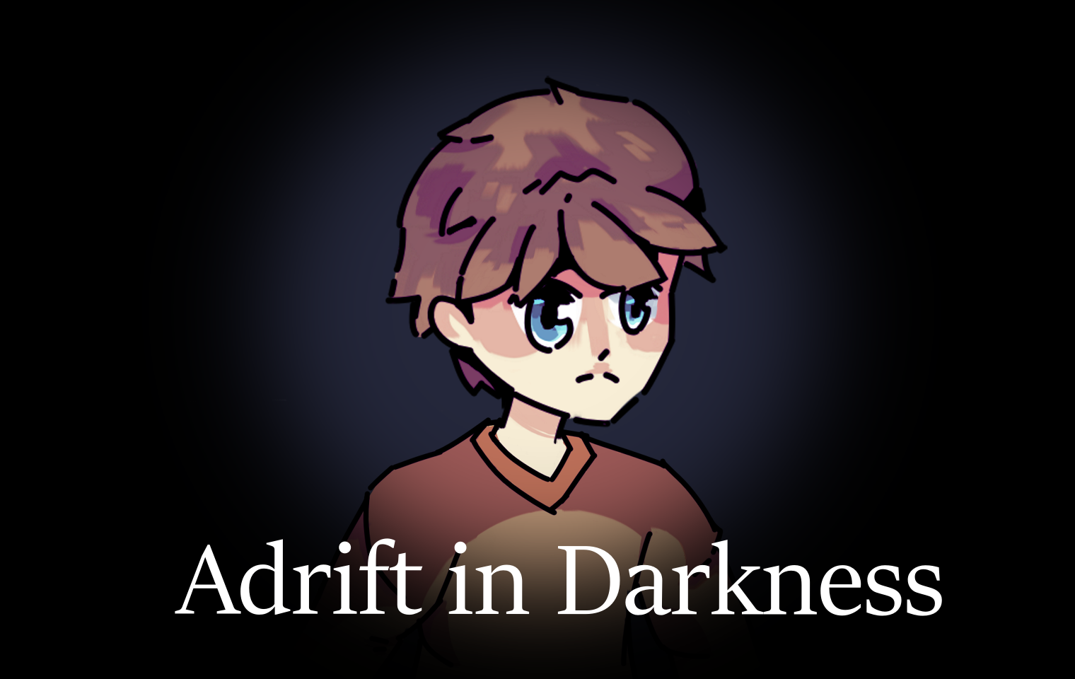 Adrift in Darkness