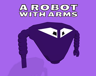 A ROBOT with ARMS