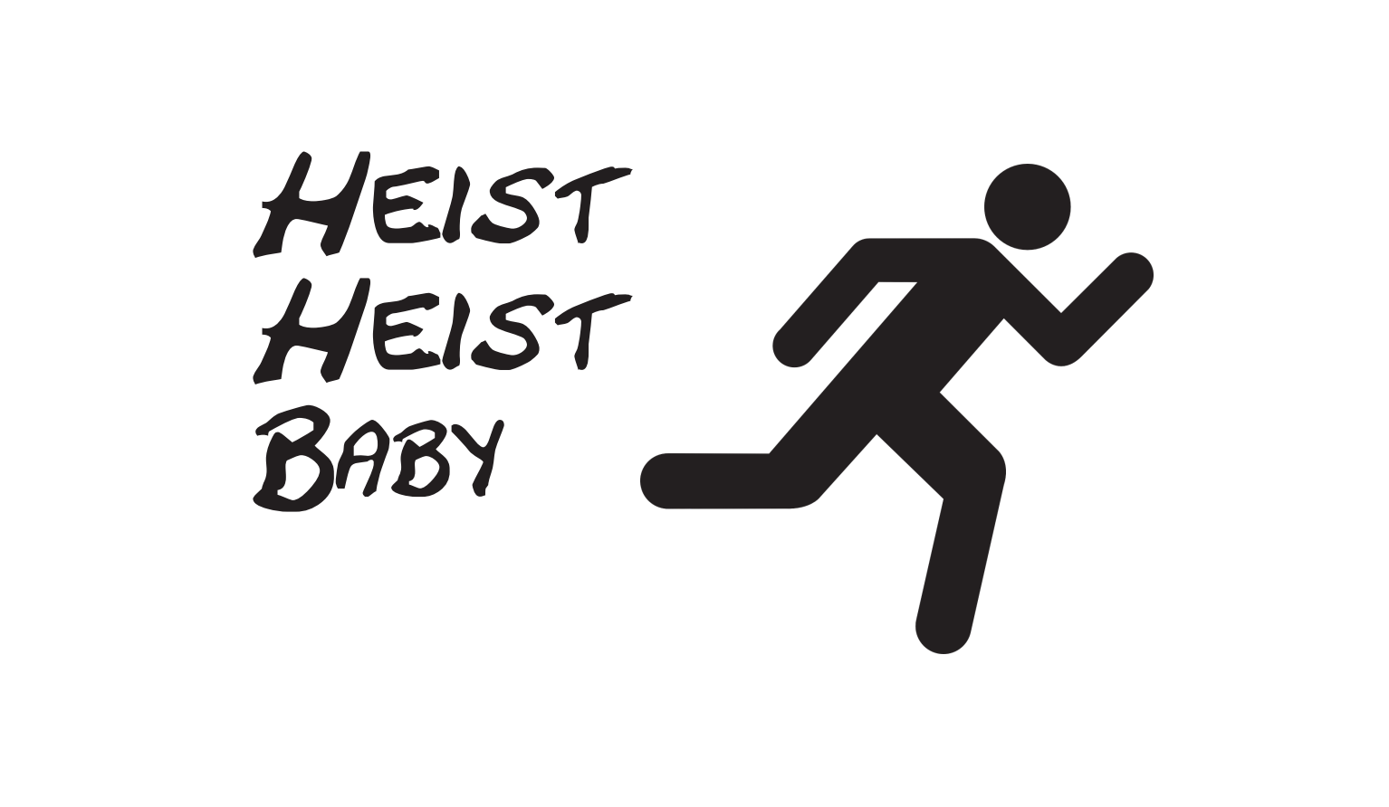 Cover image for Heist Heist Baby