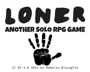 Loner   - Another Solo RPG Game 