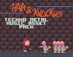 Hair and Knuckles Techno/Metal Music Pack
