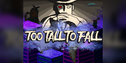 Cover image for Too Tall To Fall