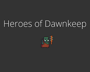 Heroes of Dawnkeep