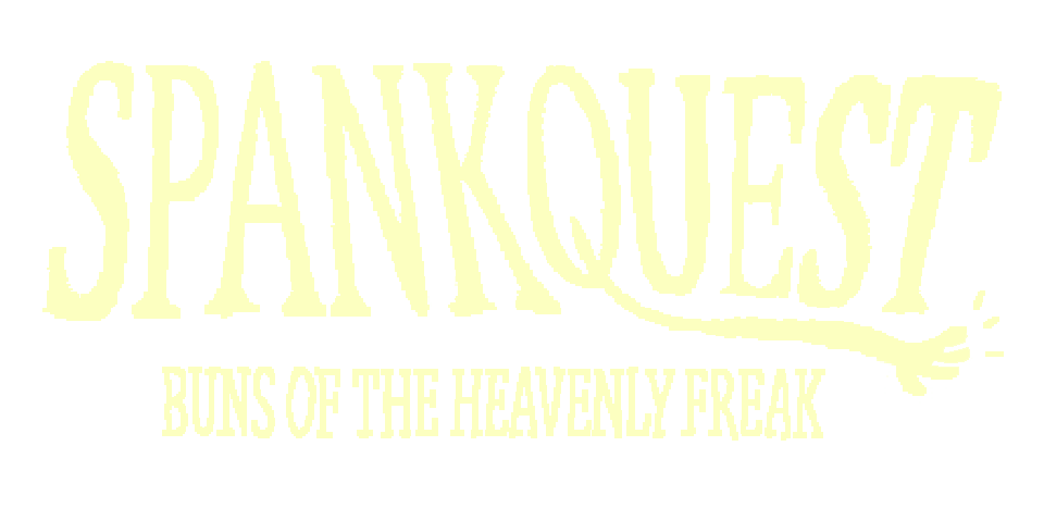 Spank Quest: Buns of the Heavenly Freak