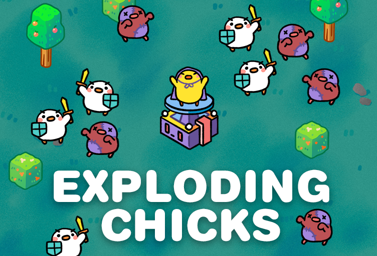 Exploding Chicks