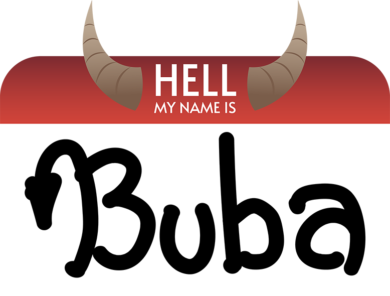 Hell, My Name is Buba
