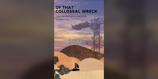 Cover image for Of That Colossal Wreck