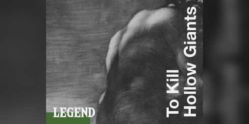 Cover image for To Kill Hollow Giants