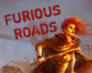 FURIOUS ROADS -  Postapoc Tricube Tales   - Enjoy frenzied action while you strive to survive in a desolate wasteland. 