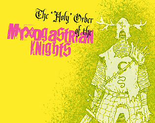 The Holy Order of the Myxogastrian Knights