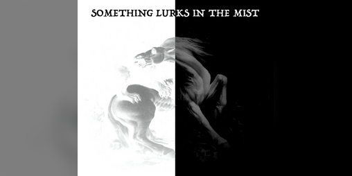 Cover image for Something Lurks In The Mist