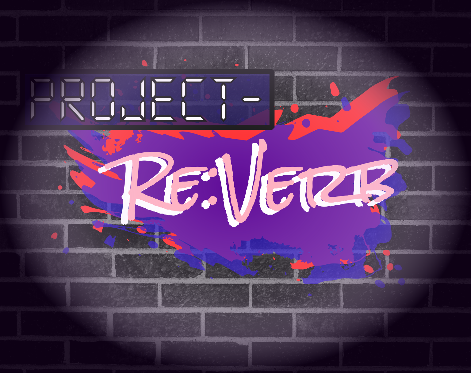Project - Re:Verb