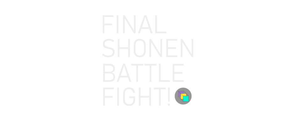 Final Shonen Battle Fight