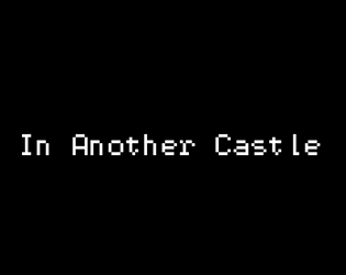 In Another Castle