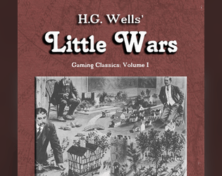 H.G. Wells' Little Wars  