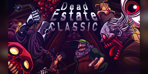 Cover image for Dead Estate CLASSIC