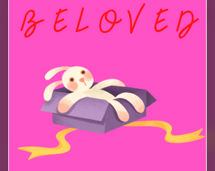 Beloved   - A solo journaling game about playing a beloved childhood toy. 