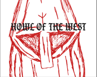 Howl of the West - OSR Supplement  