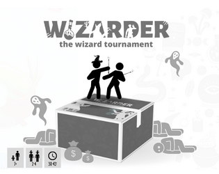 Wizarder: The wizard tournament   - A downloadable print & play card game! 