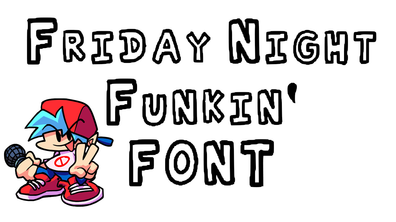 Fuente De Friday Night Funkin By ChuyiTub