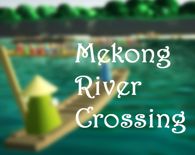 Cover image for Mekong River Crossing