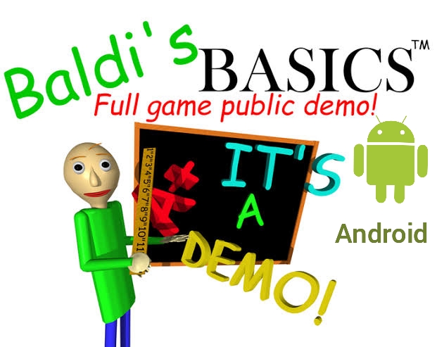 Baldi's Basics Full Game Public Demo For Android Edition by Gabrielcastro292