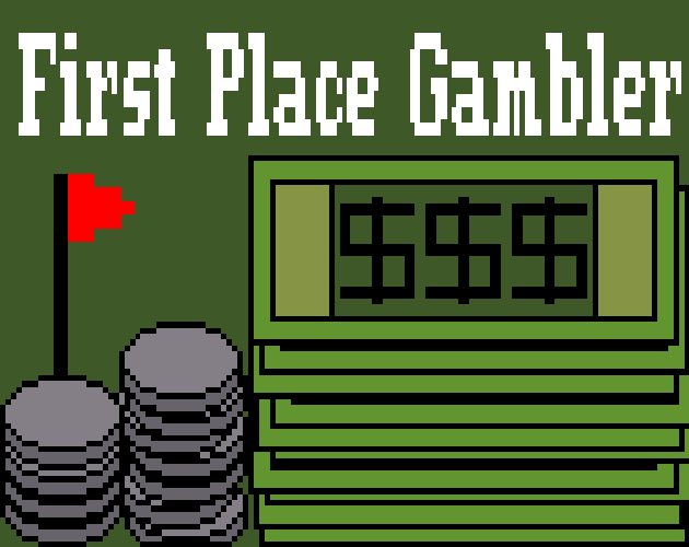 First Place Gambler