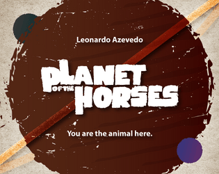PLANET OF THE HORSES   - A fight between your human and animal mind. 