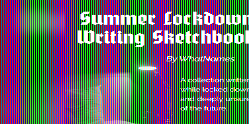 Cover image for Summer Lockdown Writing Sketchbook