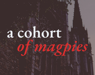 a cohort of magpies   - a weird academia dialect backdrop 