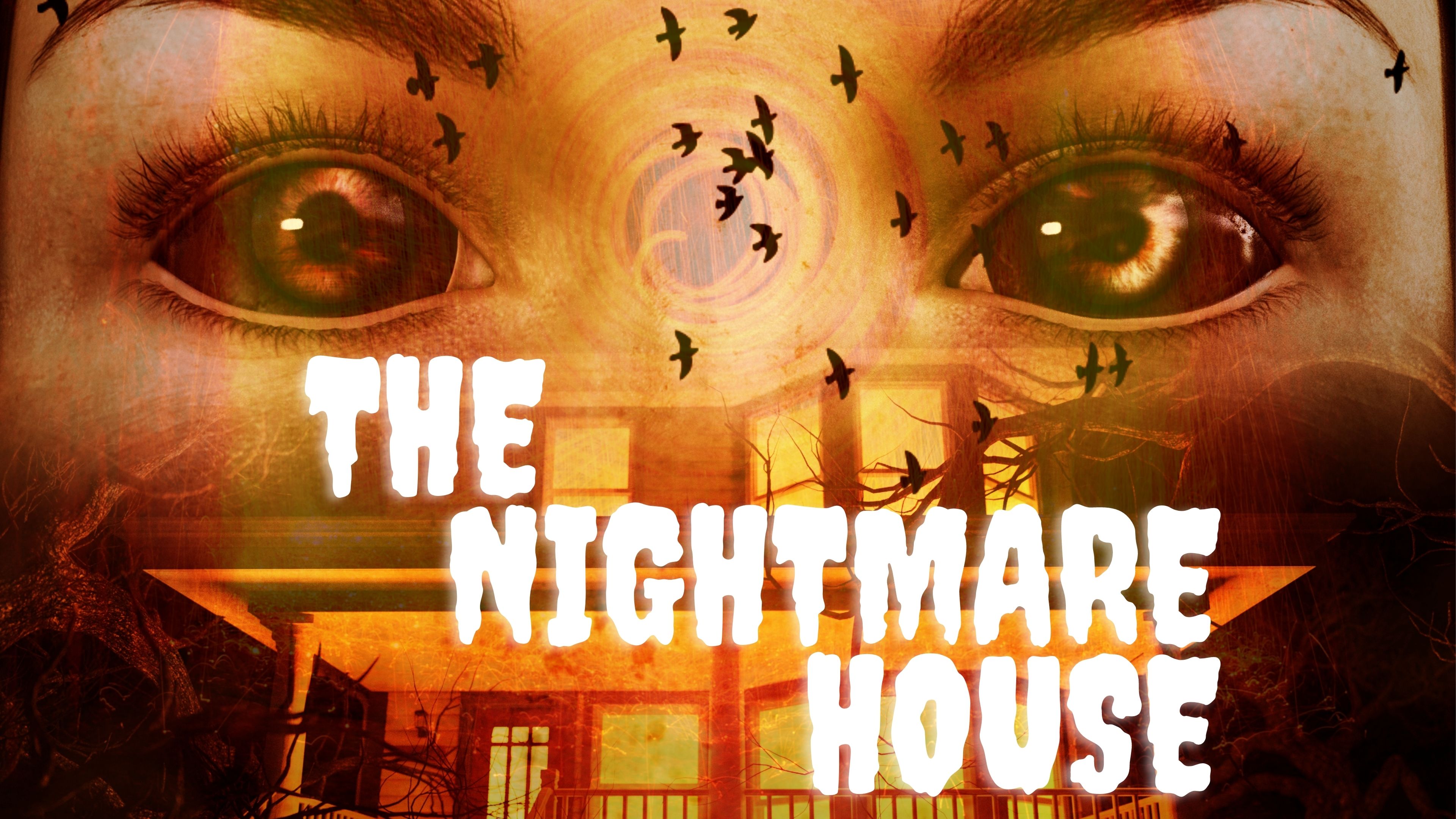 The Nightmare House