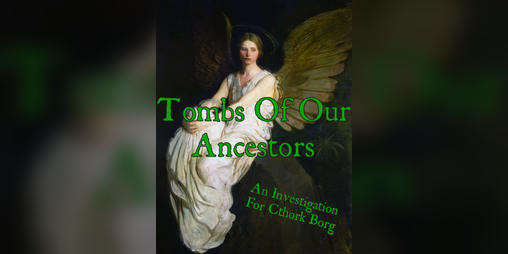 Cover image for Tombs Of Our Ancestors