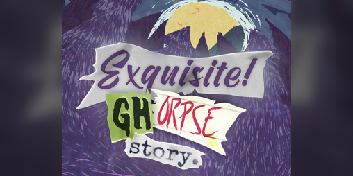 Cover image for Exquisite Ghorpse Story
