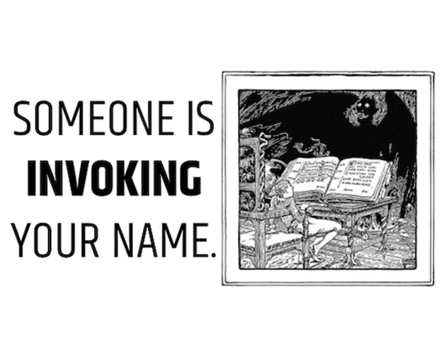 Cover image for Someone is INVOKING your Name