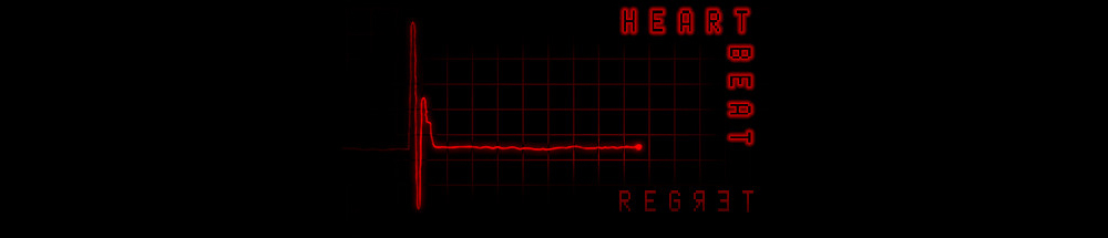 Heartbeat: Regret
