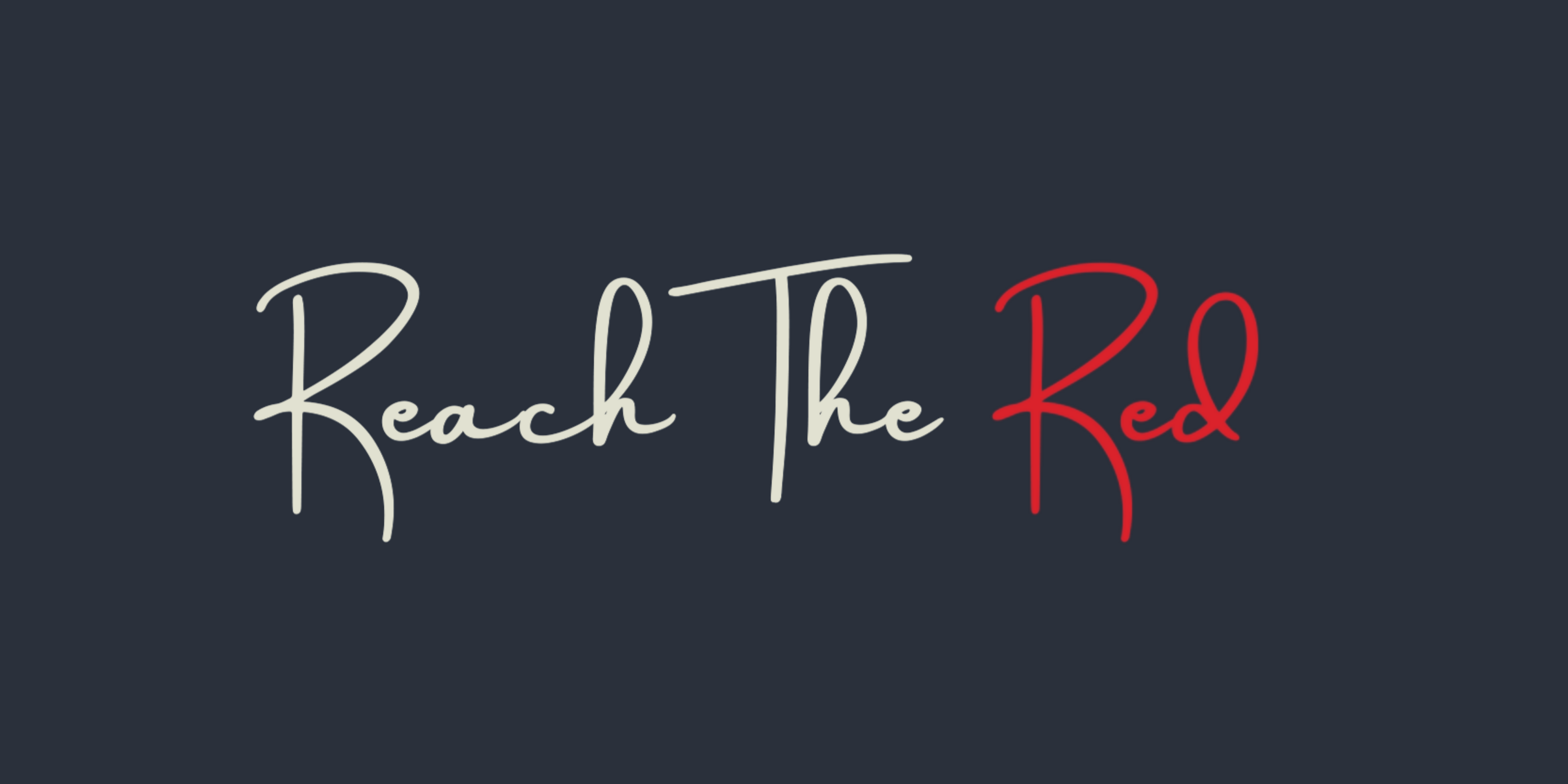 Reach The Red
