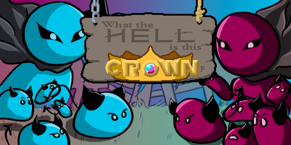 Cover image for What the Hell is this Crown ? - Team 26