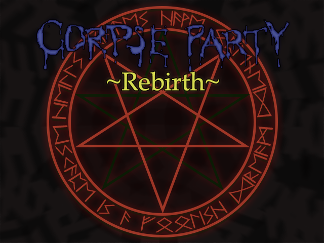 Cover image for Corpse Party ~REBIRTH~