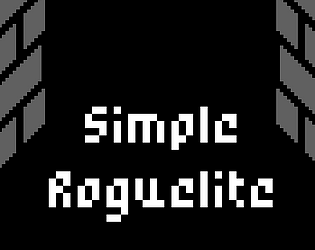 SimpleRoguelite