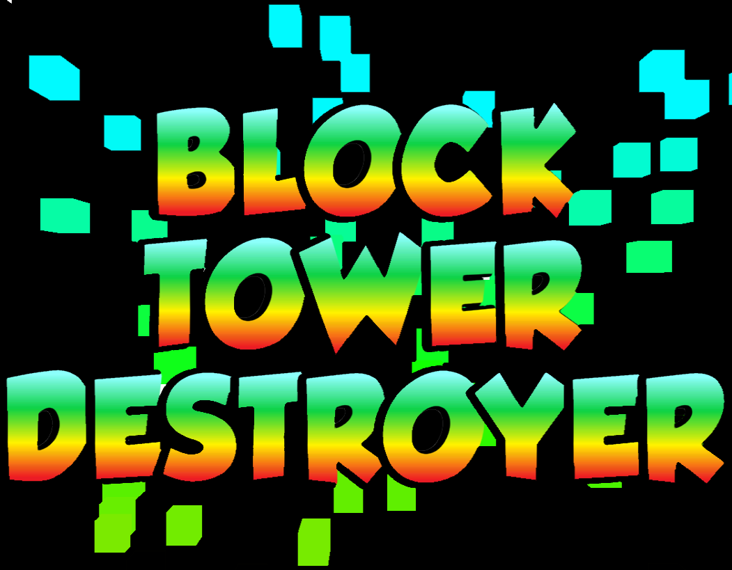 Block tower destroyer by RDevelopments for Brackeys Game Jam 2021.2 ...